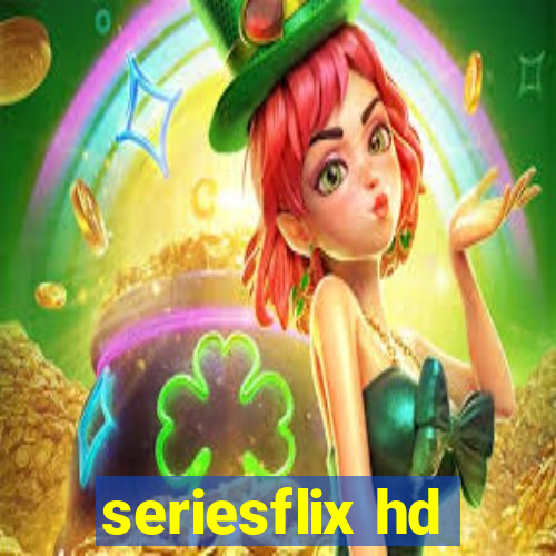 seriesflix hd